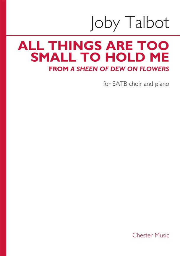 All things are too small to hold me