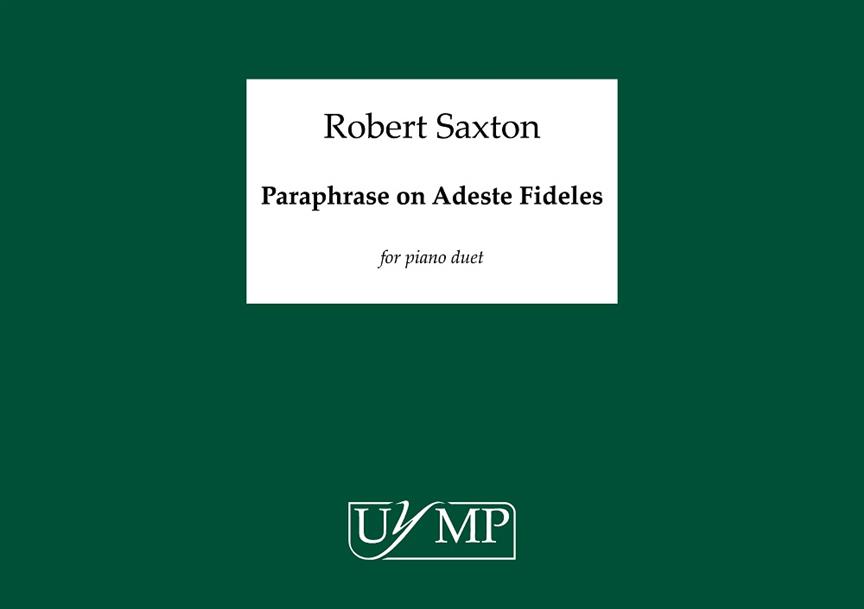 Paraphrase on Adeste Fideles : Performance score