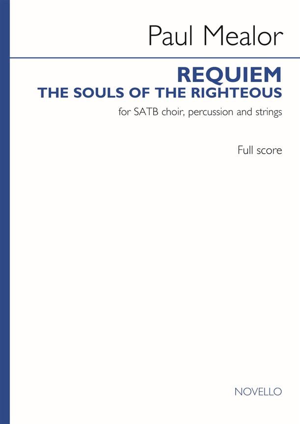 Requiem 'The Souls of the Righteous' (Full Score)