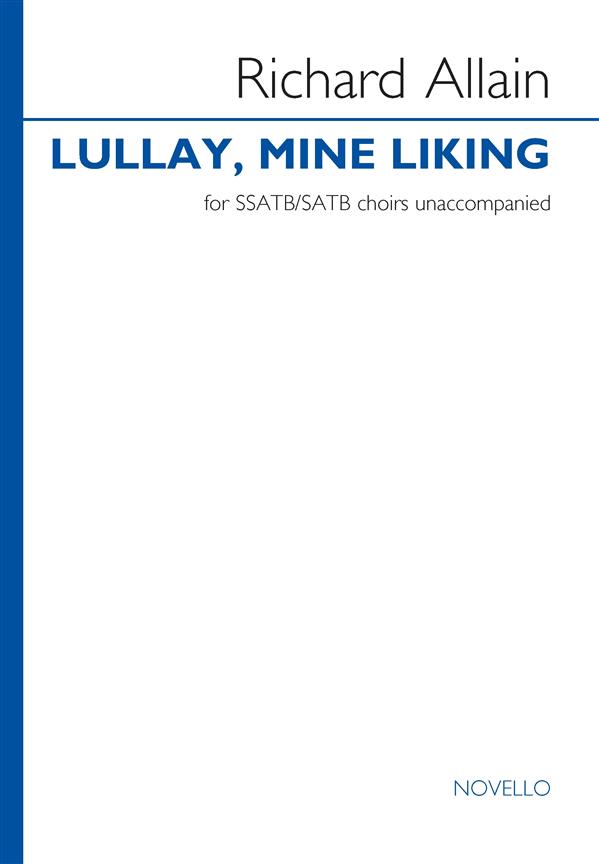 Lullay, mine liking