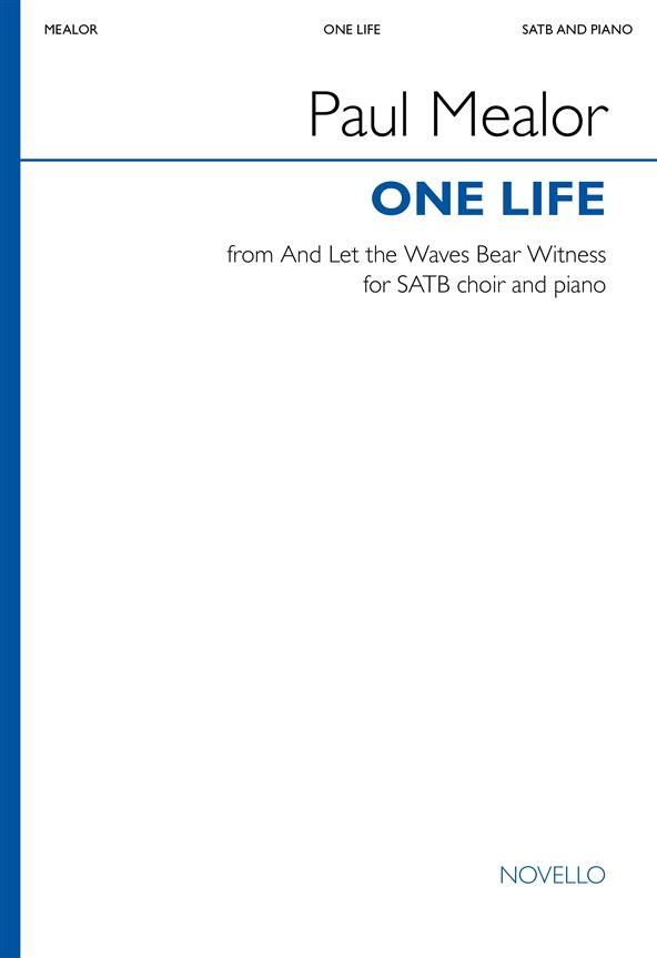 One Life (From And Let The Waves Bear Witness)