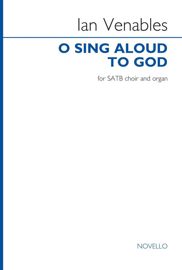 O sing aloud to God : Based on Psalms
