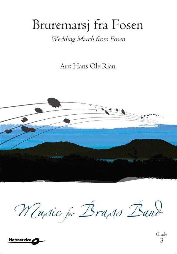 Bruremarsj fra Fosen : Wedding March from Fosen