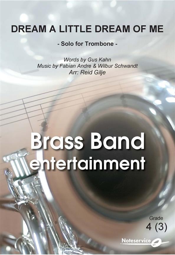 Dream a Little Dream of Me : Solo for Trombone