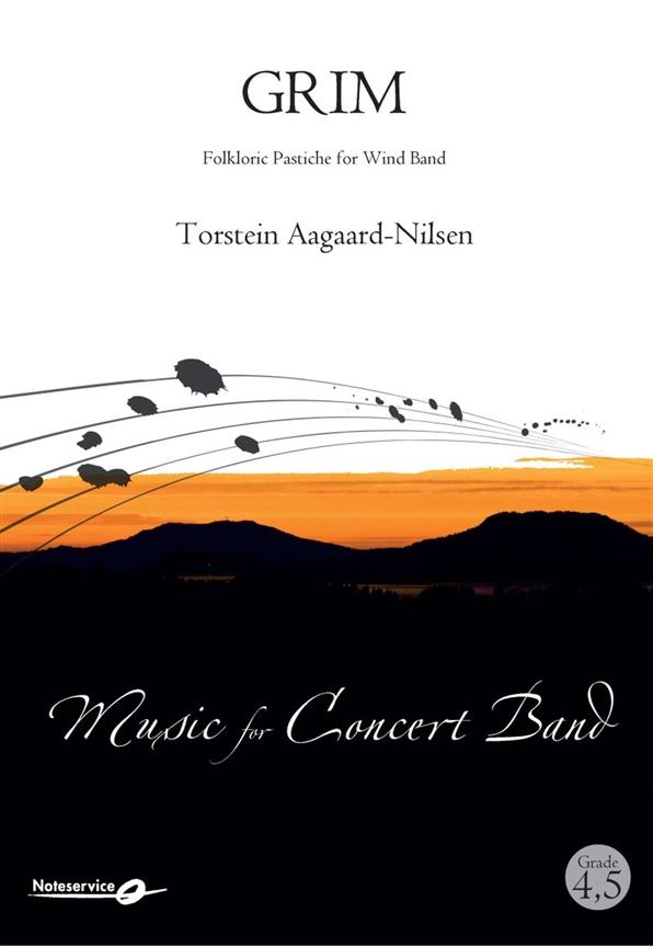 Grim : Folkloric Pastiche for Wind Band