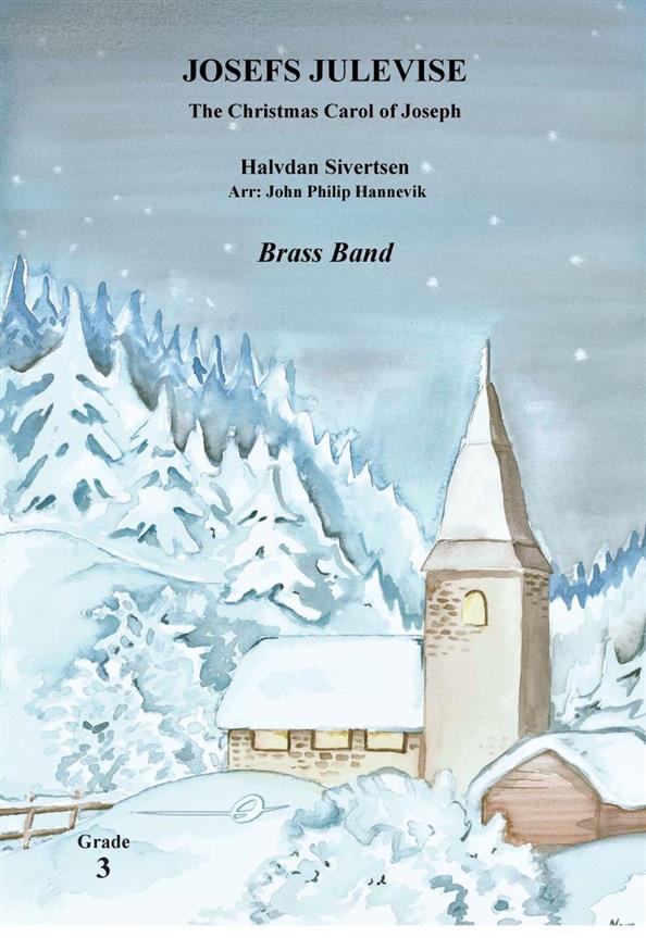 Josefs Julevise : The Christmas Carol of Joseph