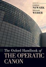 The Oxford Handbook of the Operatic Canon