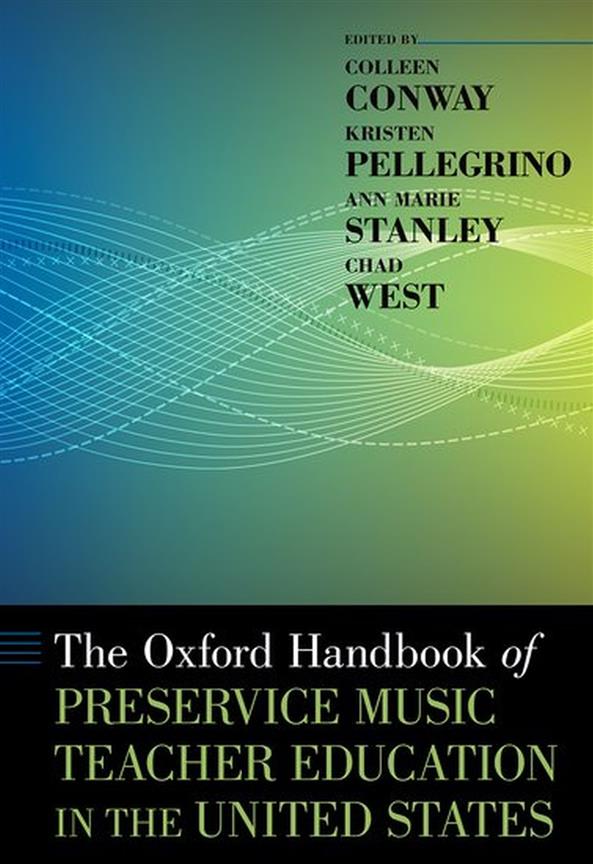 Handbook of Preservice Music Teacher : Education in the United States