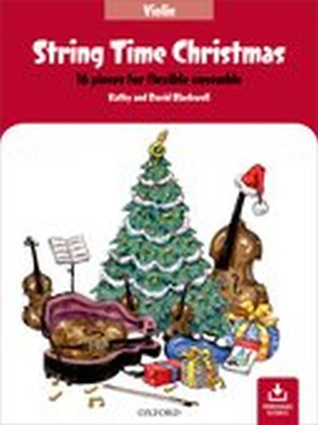 String Time Christmas : 16 pieces for flexible ensemble - Violin Book