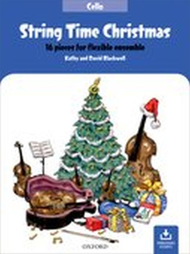 String Time Christmas : 16 pieces for flexible ensemble - Cello Book