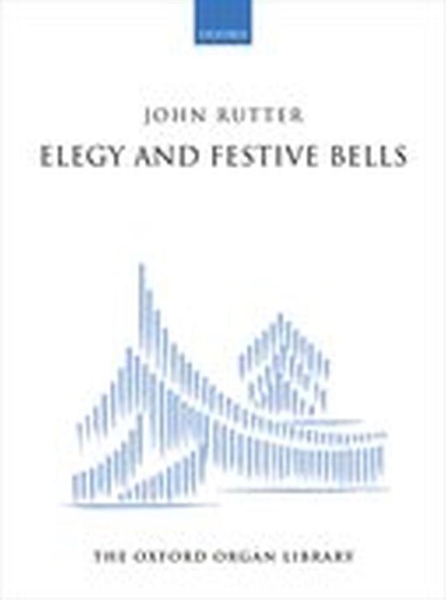 Elegy and Festive Bells