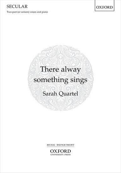 There Alway Something Sings