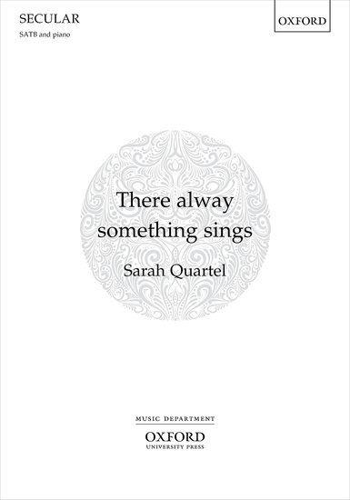 There Alway Something Sings