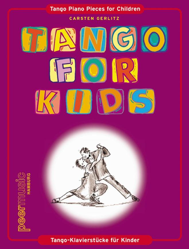 TANGO FOR KIDS SONGBOOK PIANO FOR CHILDREN