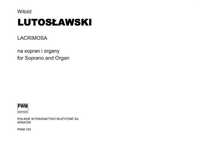 Witold Lutosławski: Lacrimosa
