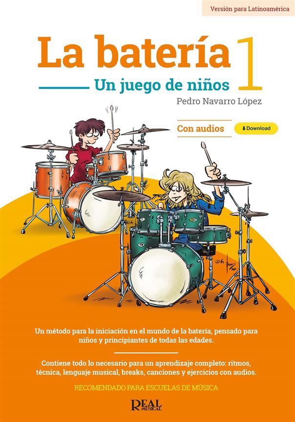 La batería 1 (Versión para Latinoamérica) : Un juego de niños