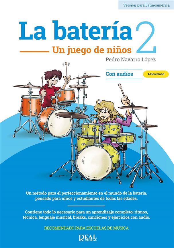 La batería 2 (Versión para Latinoamérica) : Un juego de niños