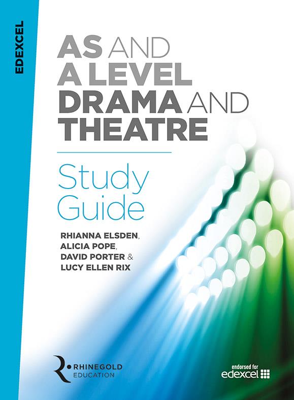 Edexcel AS And A Level Drama Study Guide