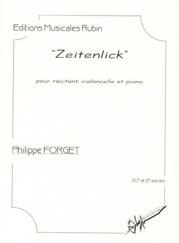 Zeitenlick Pour Récitant, Violoncelle Et Piano