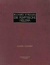 Die Ägyptische Helena Op. 75 : Oper In Zwei Aufzügen