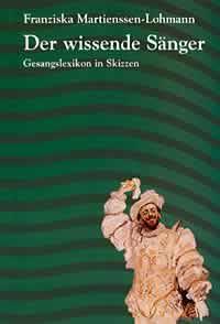 Der wissende Sanger : Gesangslexikon in Skizzen