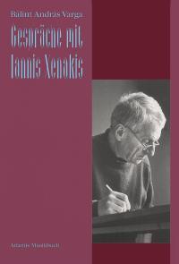 Gesprache mit Iannis Xenakis