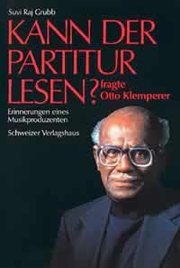 Kann der Partitur lesen? : fragte Otto Klemperer