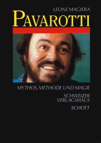 Pavarotti.Mythos Methode Magie