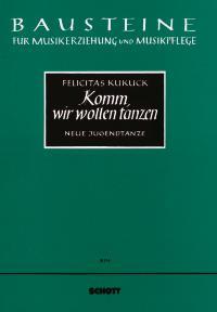 Komm Wir Wollen Tanzen : Neue Jugendtänze