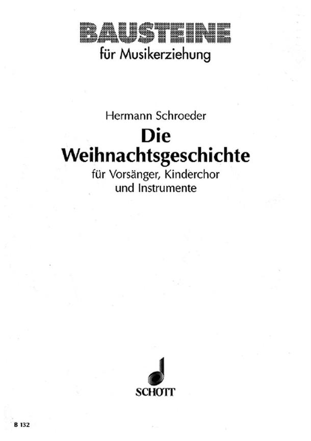 Die Weihnachtsgeschichte : (Luk. 2, 1-20, Kurzinger)