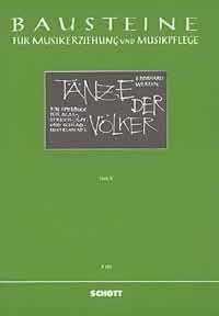 Tanze der Volker : Ein Spielbuch mit Improvisationsmoglichkeiten