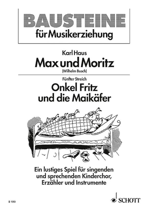 Max und Moritz : Funfter Streich: Onkel Fritz und die Maikafer
