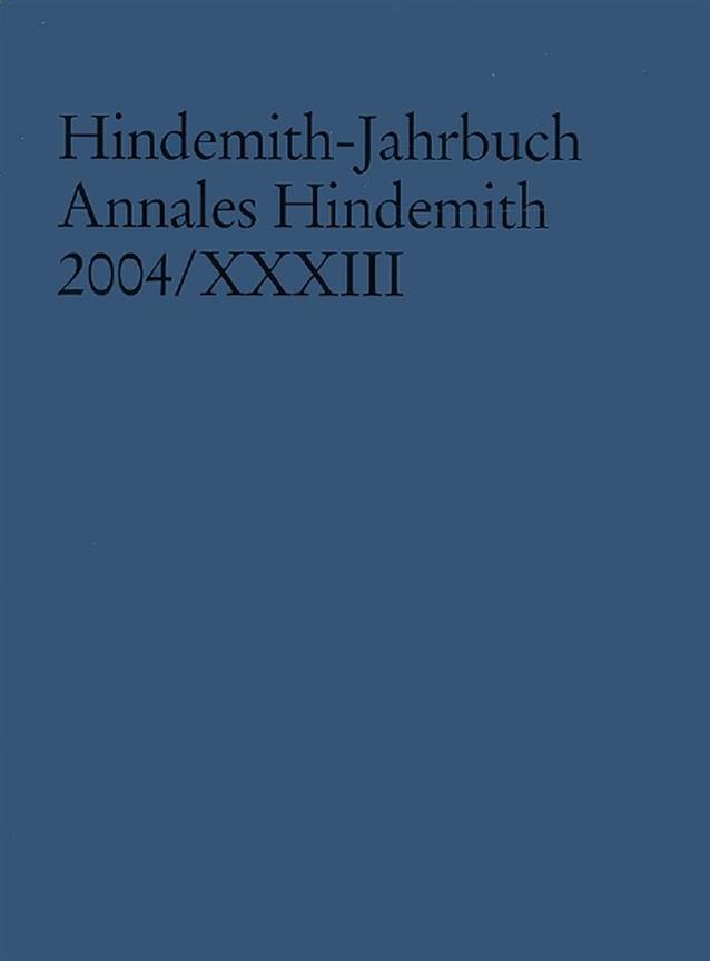 Hindemith-Jahrbuch : Annales Hindemith 2004