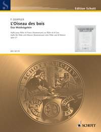 L'Oiseau des bois op. 21 : Idylle