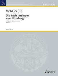 The Meister singers WWV 96 : Vorspiel