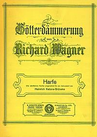 Gotterdammerung WWV 86 D : samtliche Harfenstimmen fur 1 Instrument eingerichtet