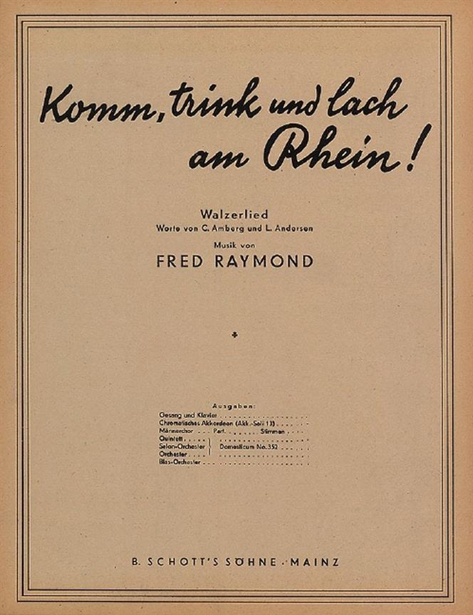 Komm, trink und lach am Rhein : (In Mainz am schonen Rhein) Walzerlied