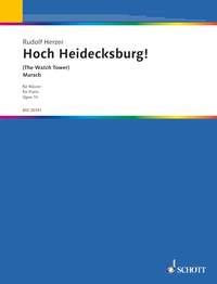 Hoch Heidecksburg! op. 10 : March