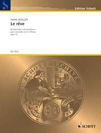 Le rêve op. 73