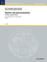Hymni ad processionem in Festo Corporis Christi : Hymnen zur Fronleichnams-Prozession