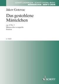Das gestohlene Mantelchen op. 15/3 : Dafina, am feurigen Rotwein