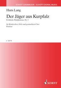 Allhier auf gruner Heid : 3. Der Jager aus Kurpfalz