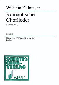 Romantische Chorlieder