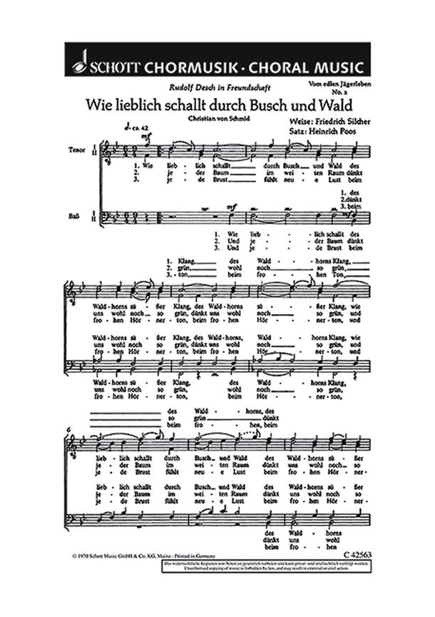 Vom edlen Jagerleben : 2. Wie lieblich schallt durch Busch und Wald