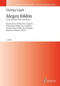 Igeden foldon : (Far from home)