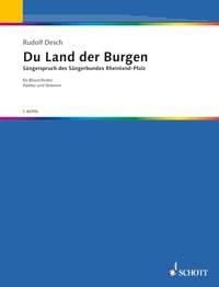Sangerspruch des SB Rheinland-Pfalz-Begrusung : Du Land der Burgen