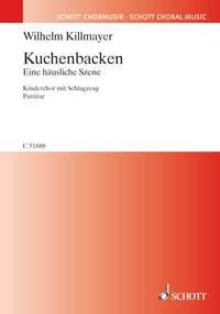 Kuchenbacken : Eine hausliche Szene fur Kinderchor mit Schlagzeug