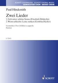 Zwei Lieder : Geh unter, schone Sonne / Wenn schlechte Leute zanken