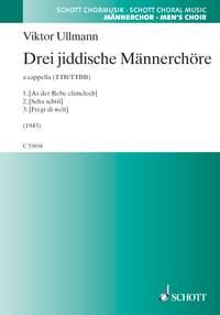 Three Yiddish pieces for male choir