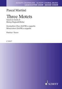 Three Motets : based on words of Bishop Reginald Heber